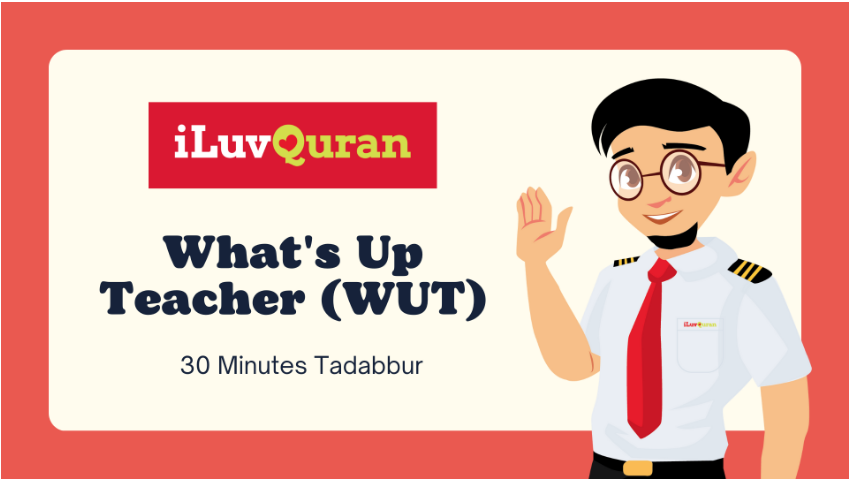 What’s Up Teacher (WUT)
